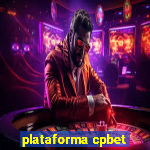 plataforma cpbet